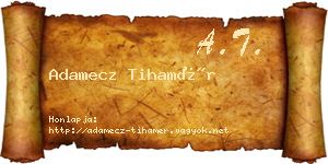 Adamecz Tihamér névjegykártya